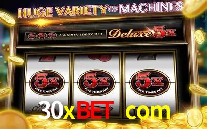 Ganhe prêmios incríveis na 30xbet com